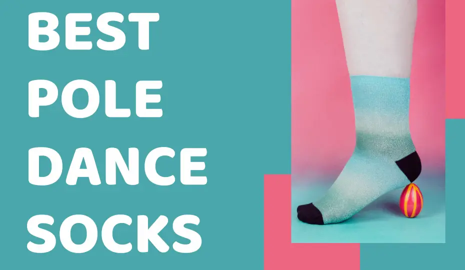 Best Pole Dance Socks
