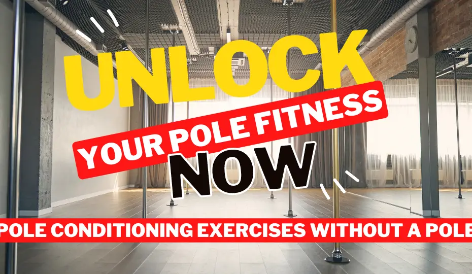 Pole Conditioning Exercises Without a Pole