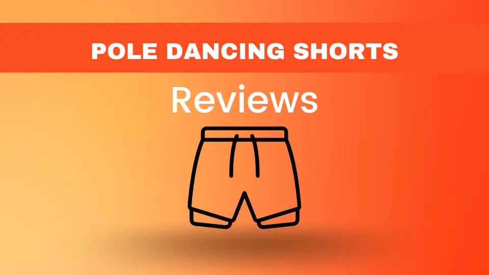 Pole Dancing Shorts Reviews