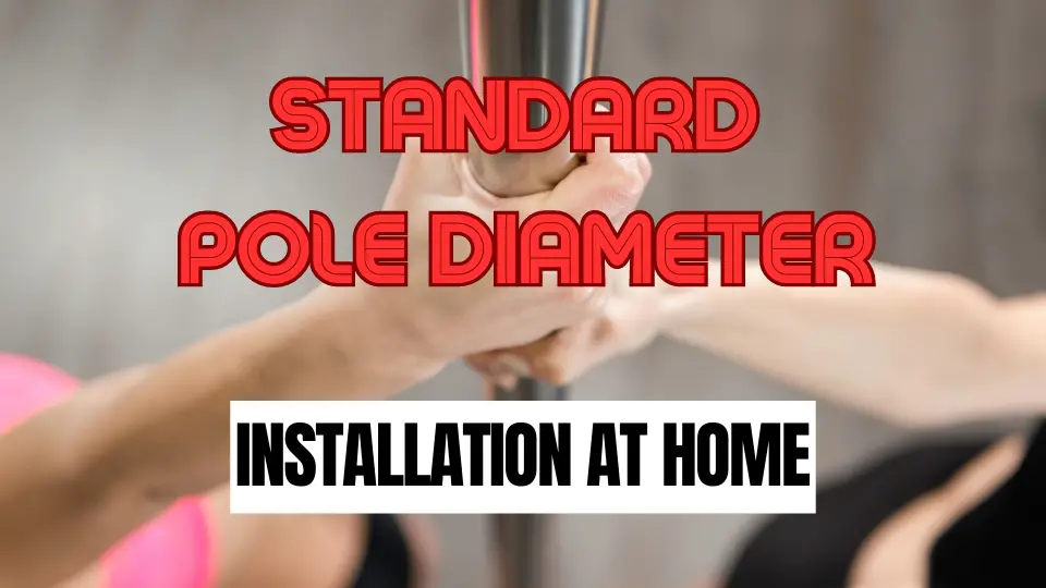 STANDARD POLE DIAMETER - Installation at Home